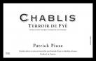 Pstrick Piuze - Chablis Terroir De Fye 2024