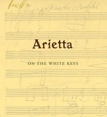 Arietta On The White Keys, 2021