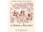 Chateau De Malleret - Le Baron De Malleret 2020