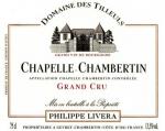 Philippe Livera Domaine Des Tilleuls - Chapelle Chambertin 2016